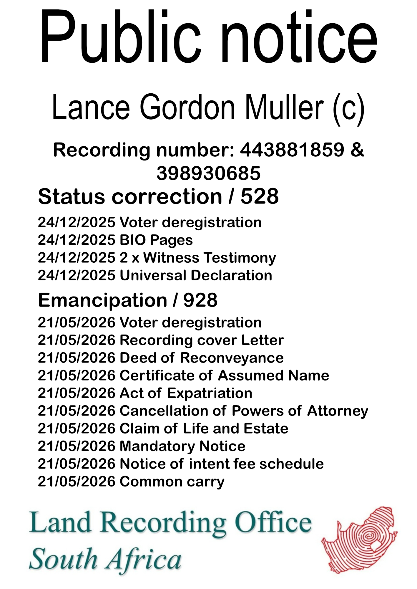 Public notice Lance Gordon Muller (c) Recording number 443881859 & 398930685